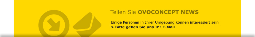 Teilen Sie ovoconcept news