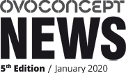 Ovoconcept News - 5th edition/january 2020
