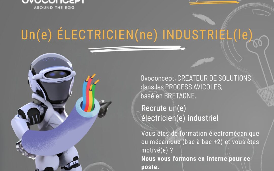 On recrute : un.e électricien.ne industriel.le